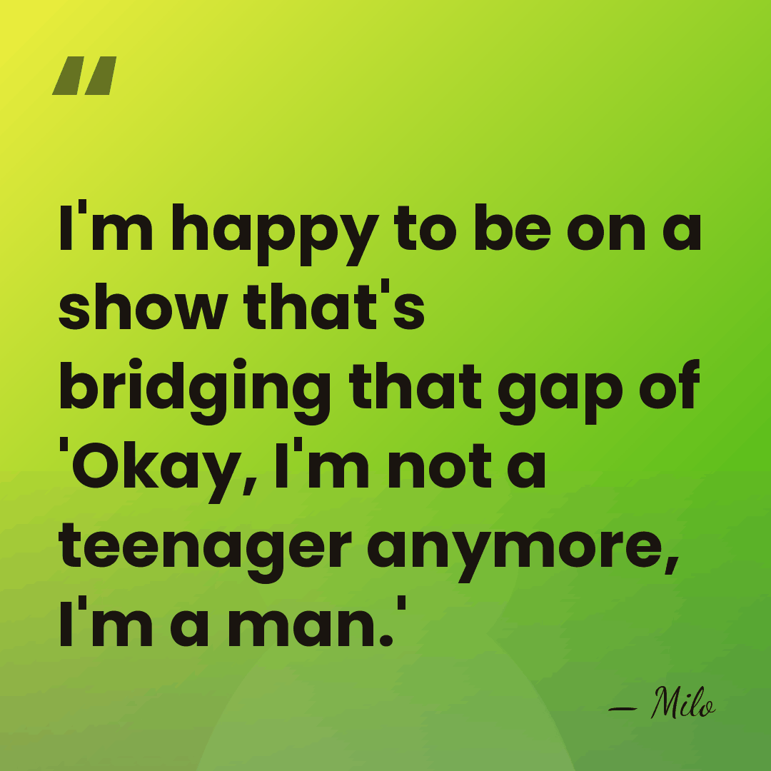 I'm happy to be on a show that's bridging that gap of&hellip; - Milo