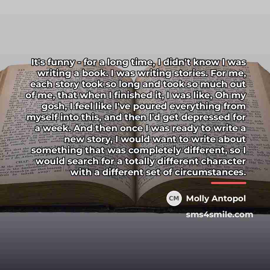 “It's funny - for a long time, I didn't know…” quote by Molly Antopol