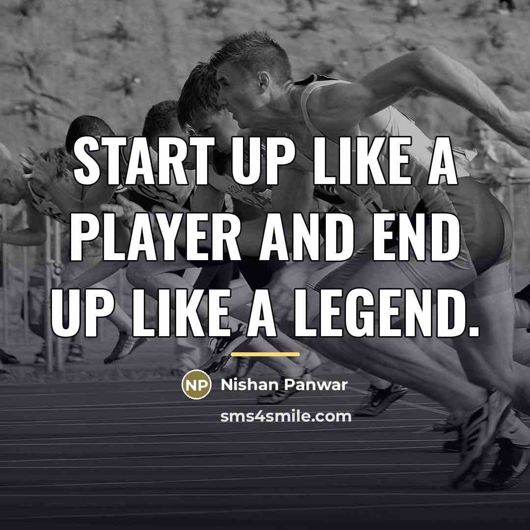 “Start up like a player and end up like a…” quote by Nishan Panwar