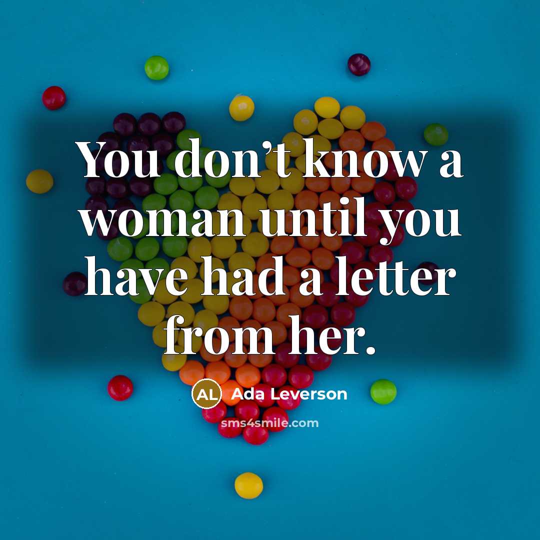 “You don’t know a woman until you have had a…” quote by Ada Leverson