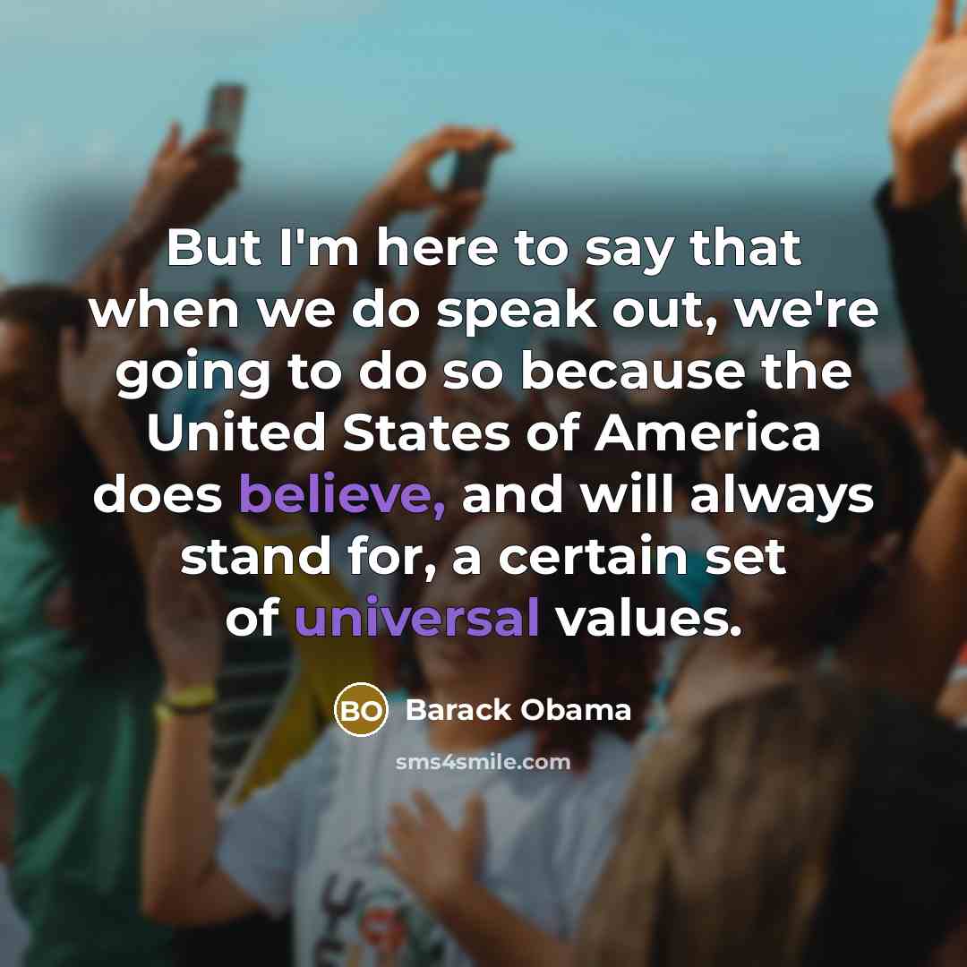 “But I'm here to say that when we do speak…” quote by Barack Obama