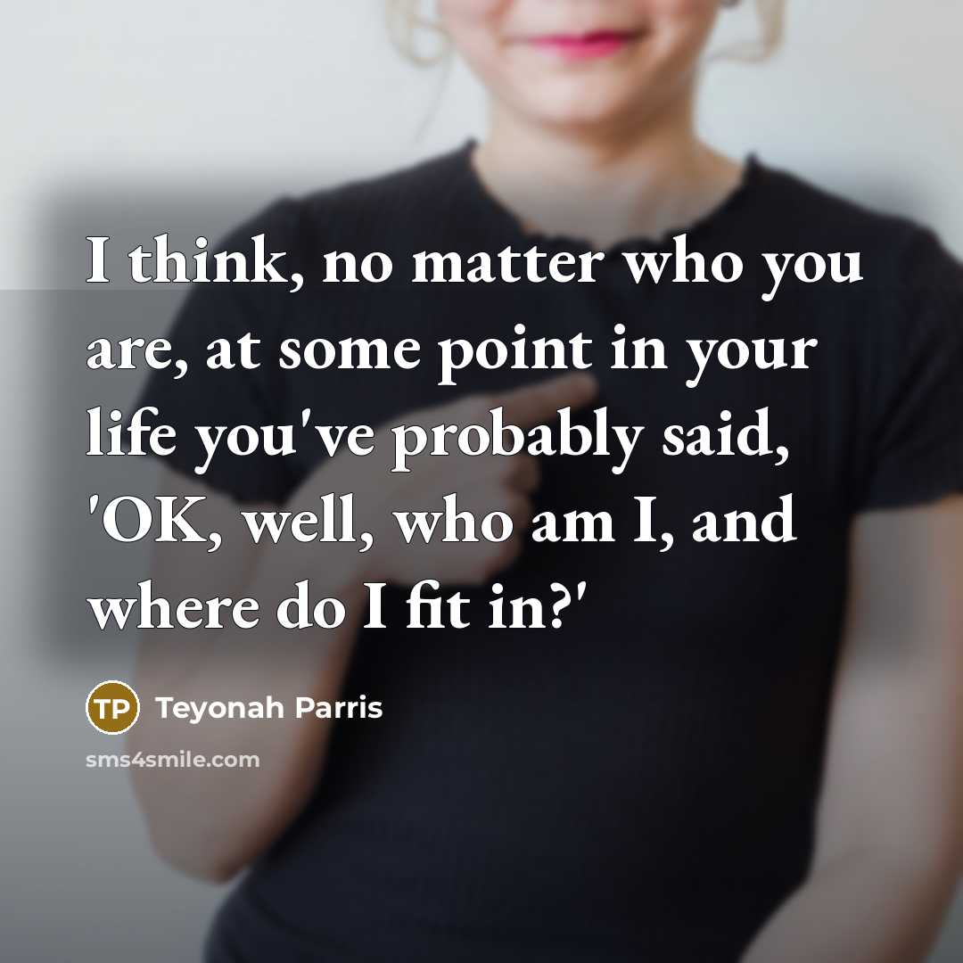 “I think, no matter who you are, at some point…” quote by Teyonah Parris
