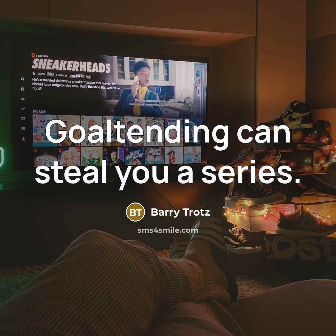“Goaltending can steal you a series.…” quote by Barry Trotz