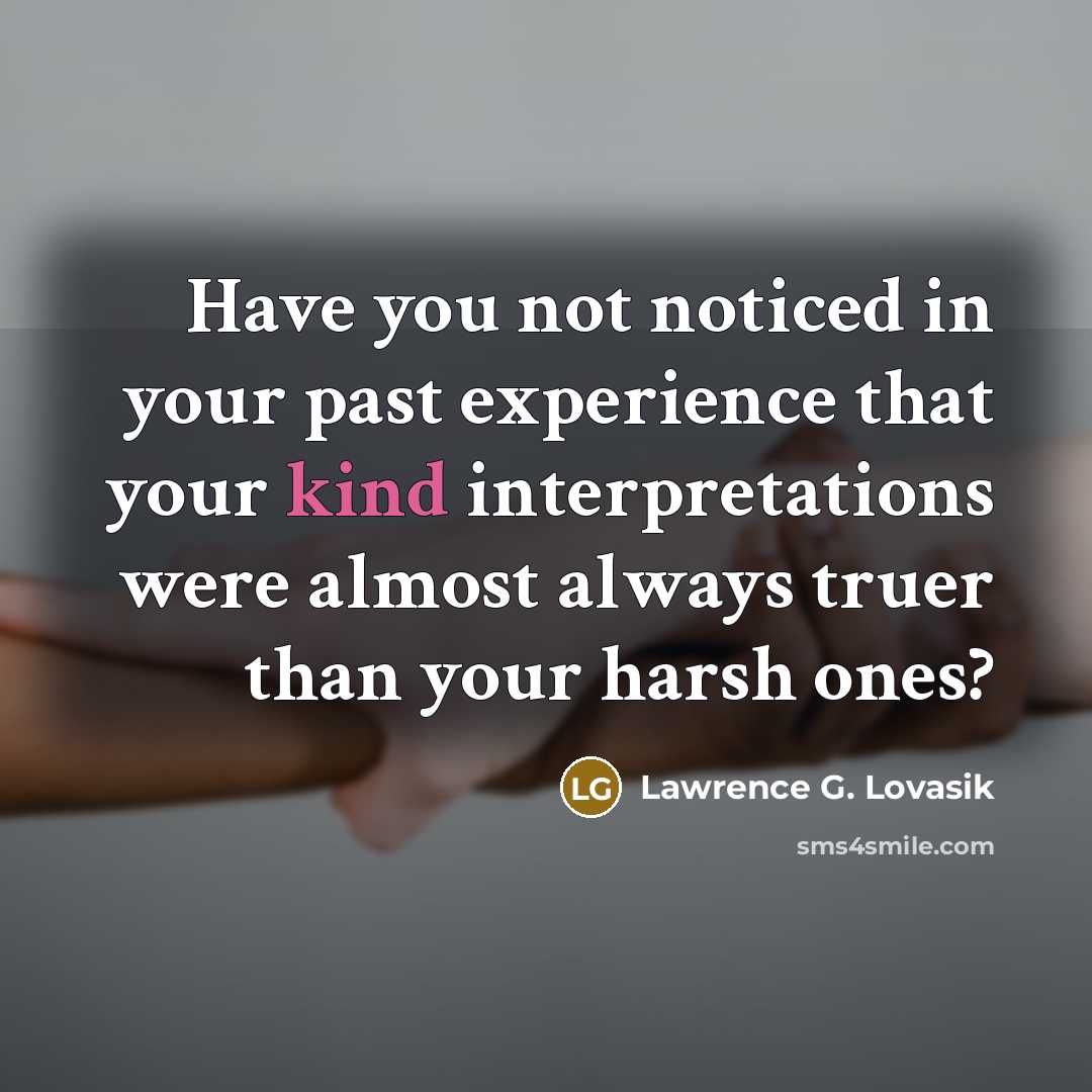 “Have you not noticed in your past experience that your…” quote by Lawrence G. Lovasik