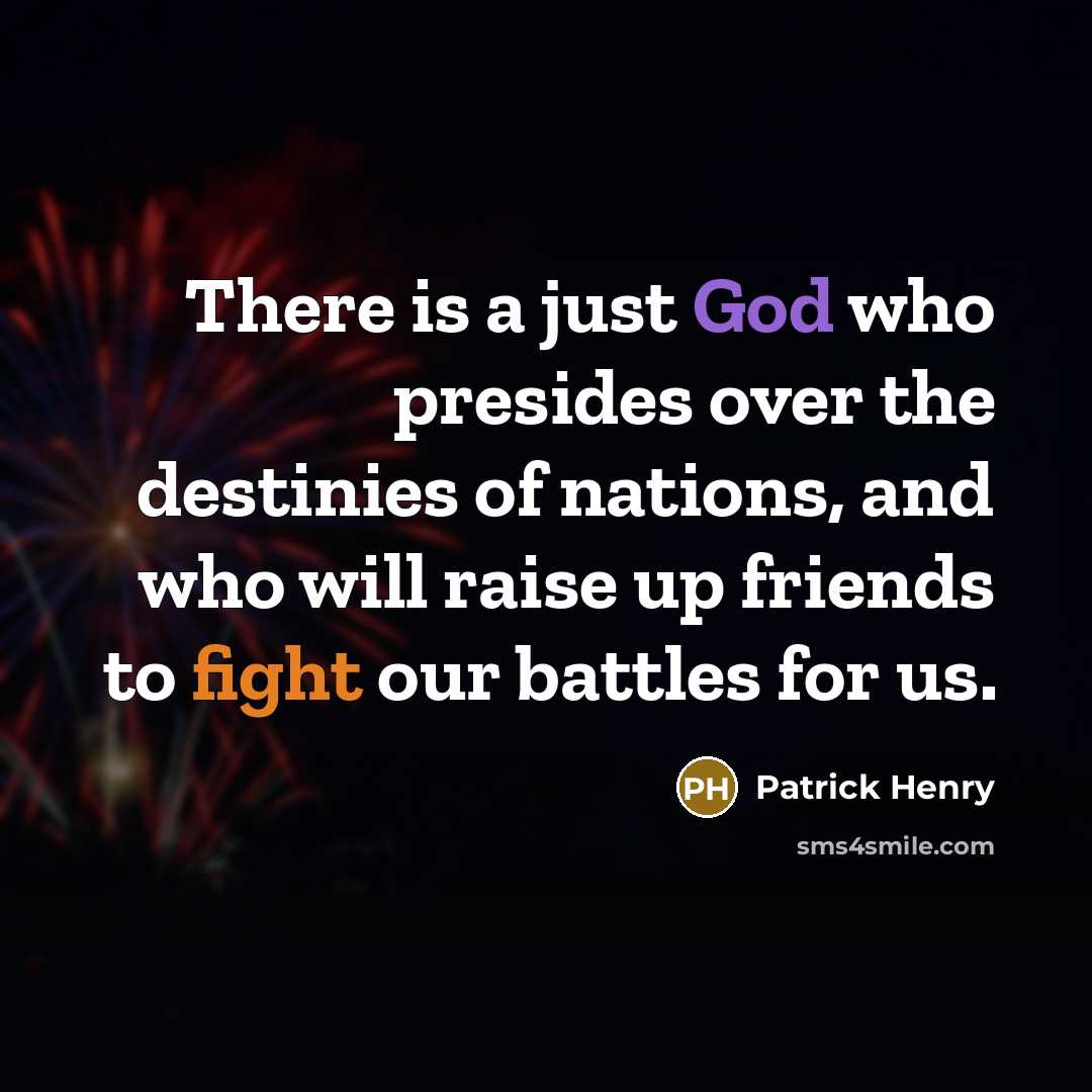 “There is a just God who presides over the destinies…” quote by Patrick Henry