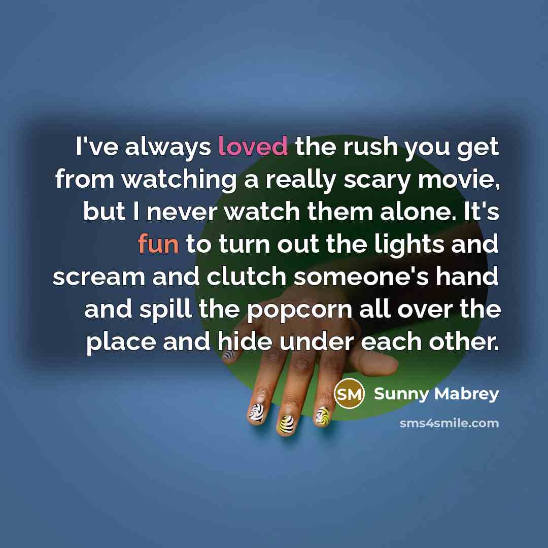 “I've always loved the rush you get from watching a…” quote by Sunny Mabrey