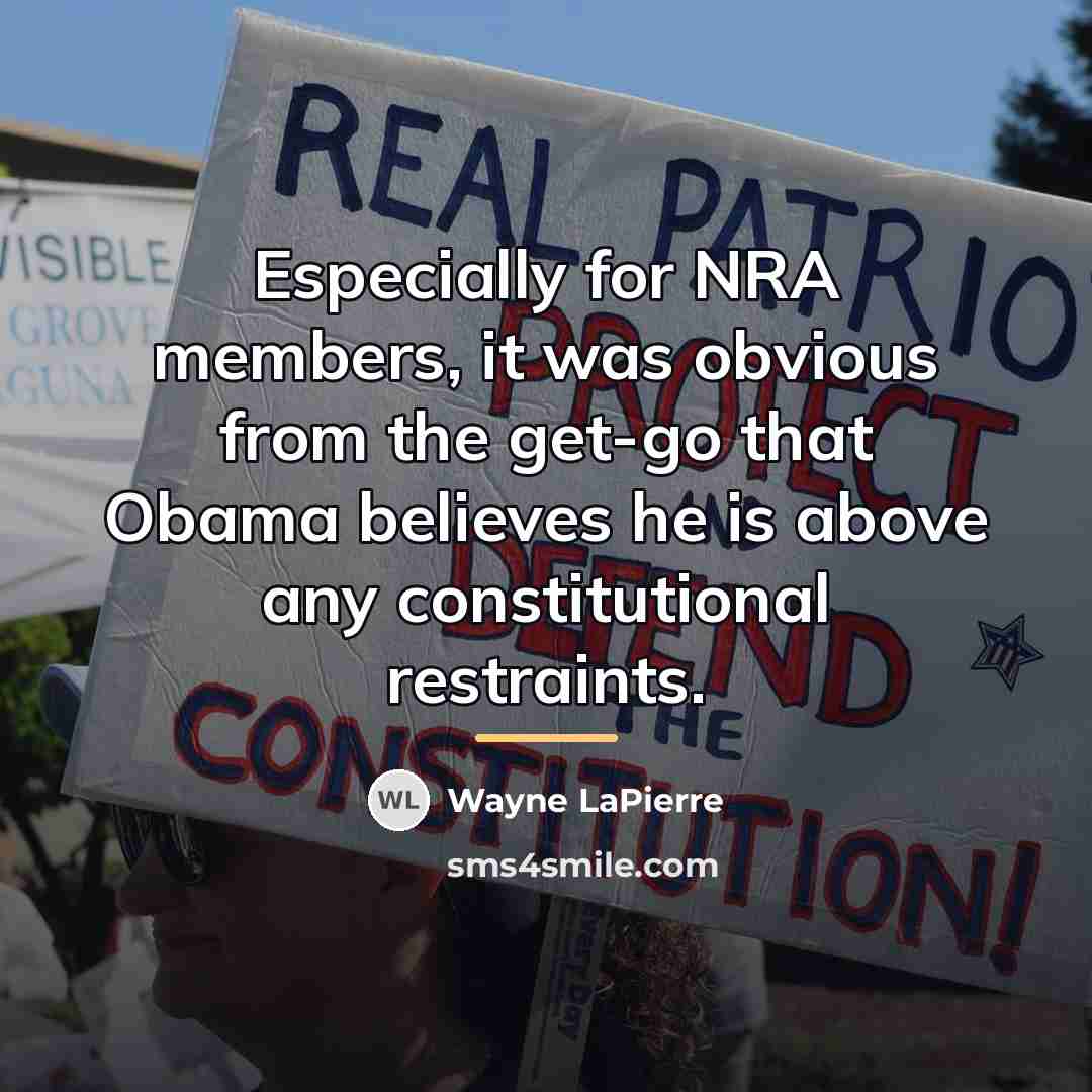 “Especially for NRA members, it was obvious from the get-go…” quote by Wayne LaPierre