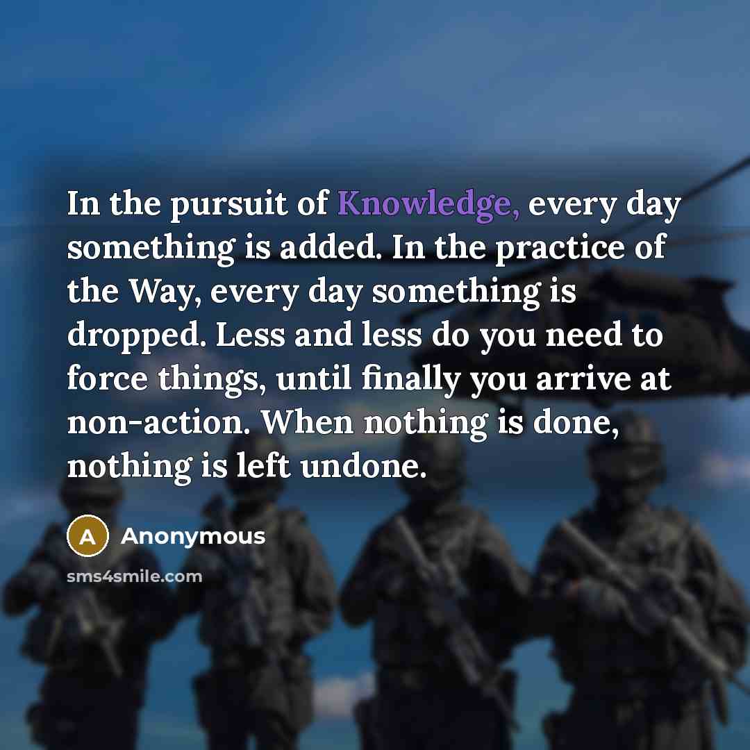 “In the pursuit of Knowledge, every day something is added.…” quote by Anonymous