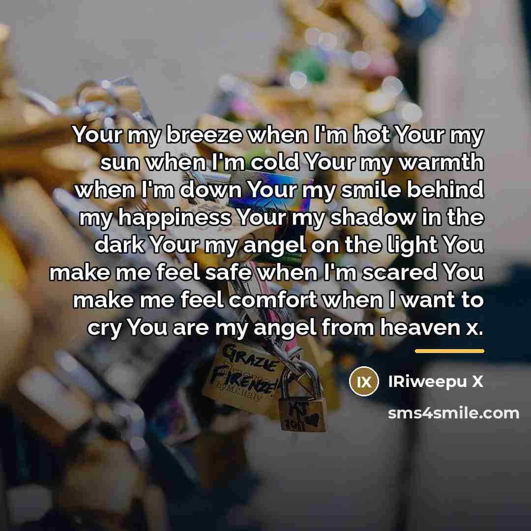 “Your my breeze when I'm hot Your my sun when…” quote by IRiweepu X