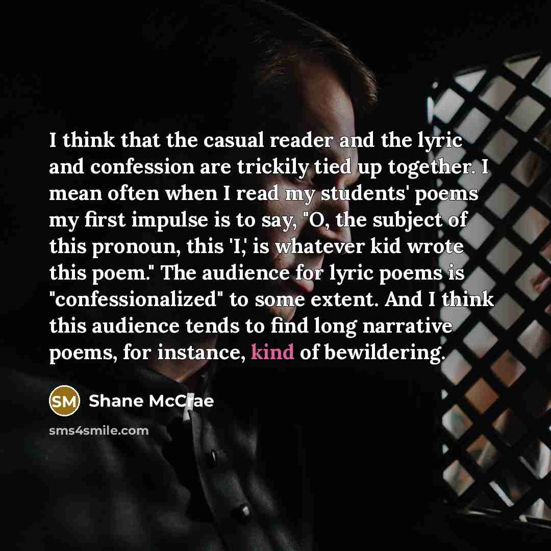 “I think that the casual reader and the lyric and…” quote by Shane McCrae