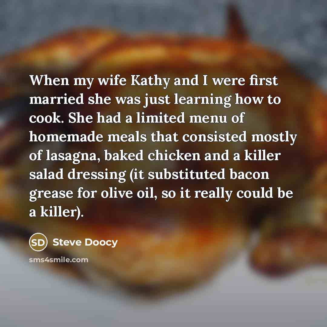 “When my wife Kathy and I were first married she…” quote by Steve Doocy