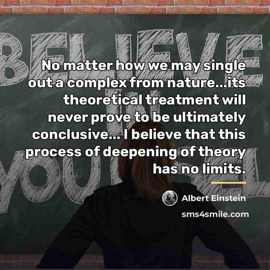 “No matter how we may single out a complex from…” quote by Albert Einstein
