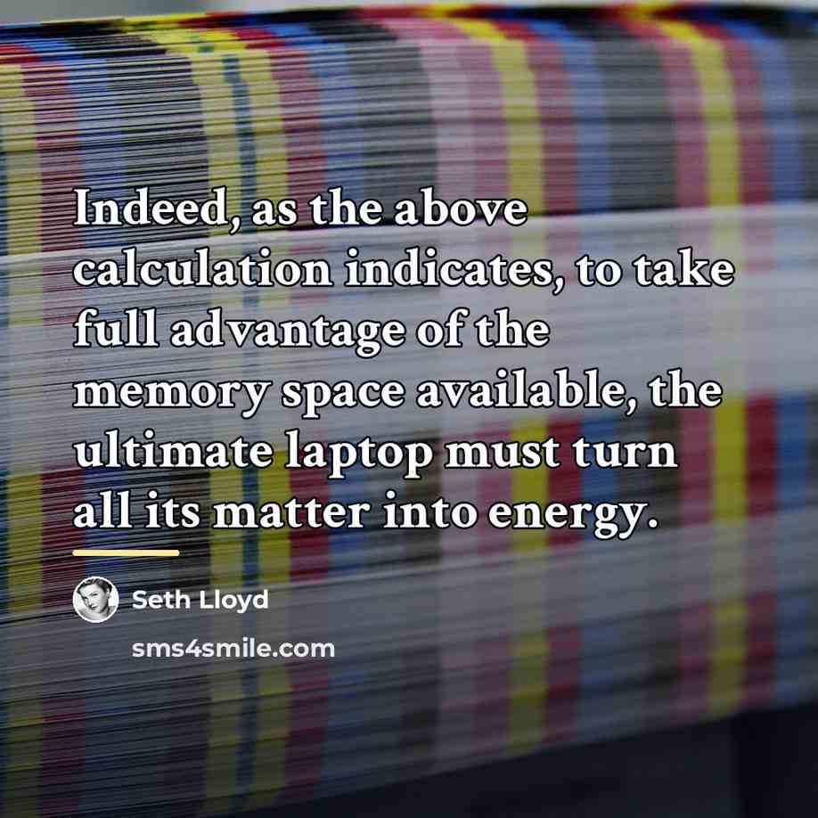 “Indeed, as the above calculation indicates, to take full advantage…” quote by Seth Lloyd