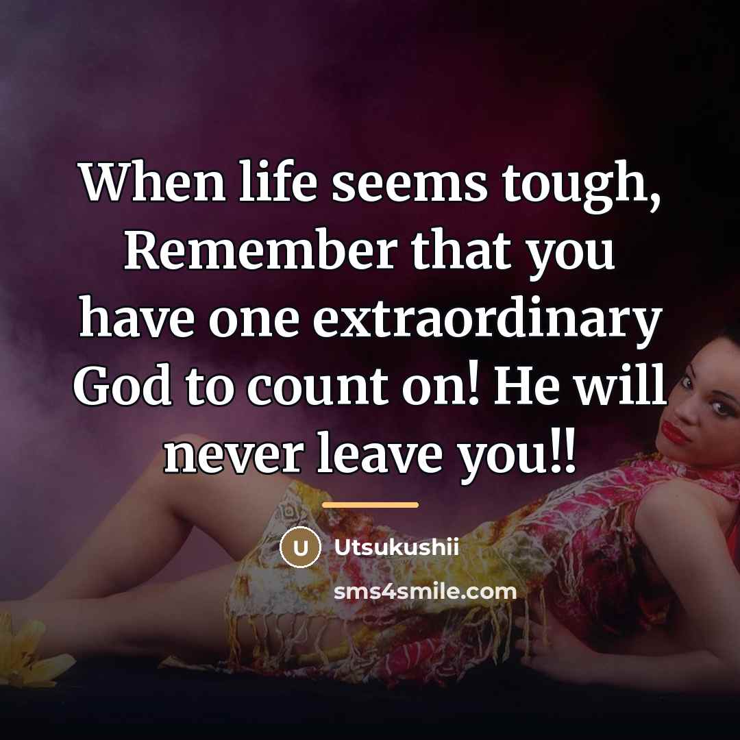 “When life seems tough, Remember that you have one extraordinary…” quote by Utsukushii