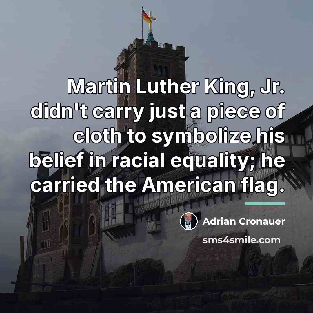 “Martin Luther King, Jr. didn't carry just a piece of…” quote by Adrian Cronauer