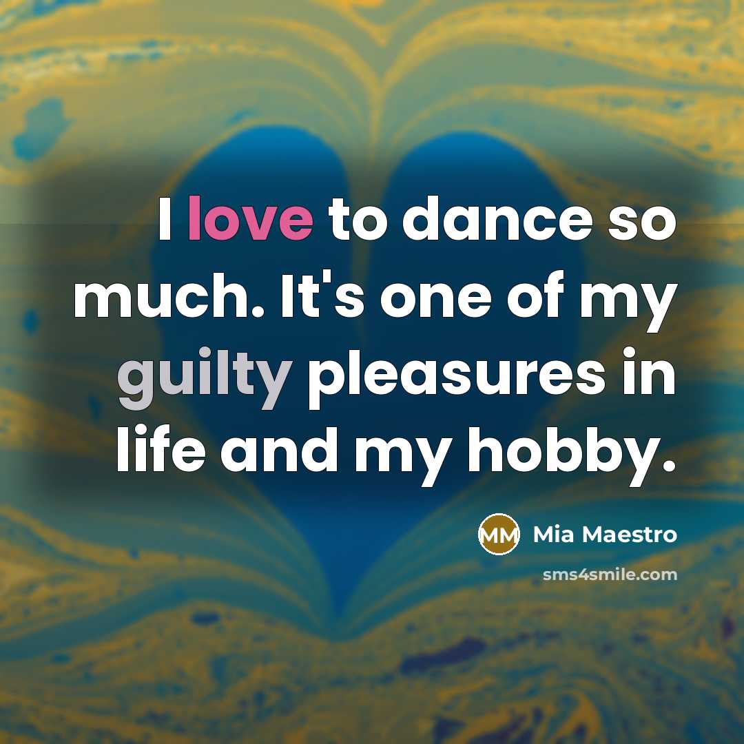 “I love to dance so much. It's one of my…” quote by Mia Maestro