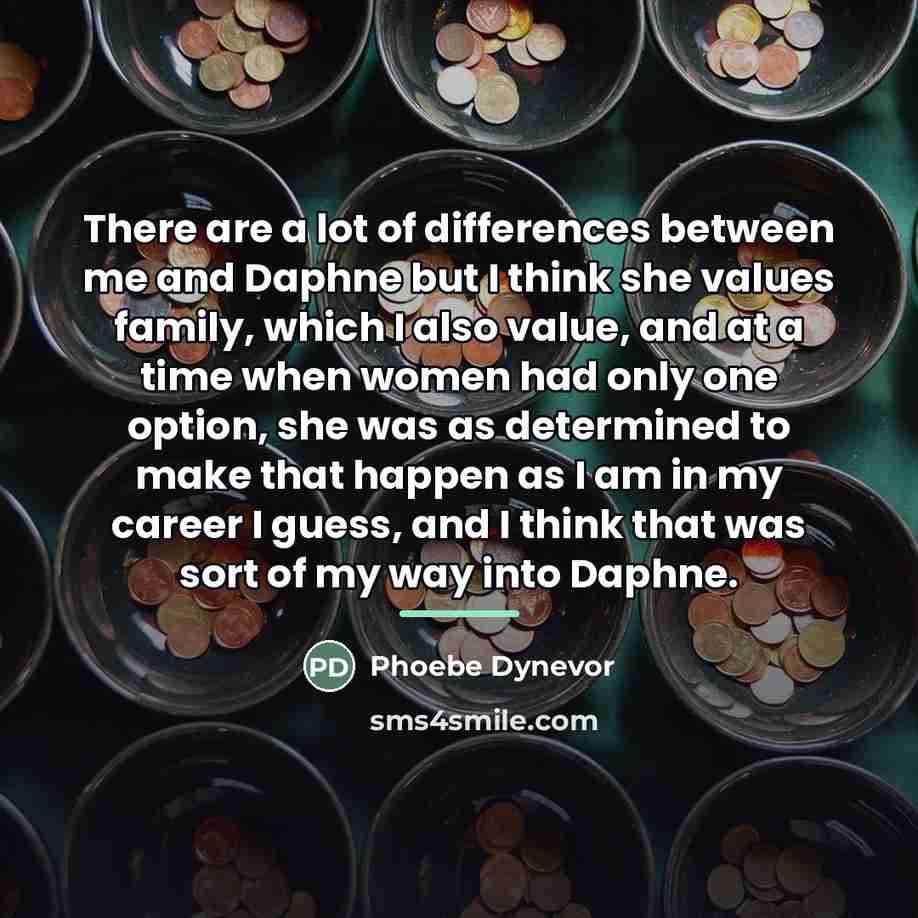 “There are a lot of differences between me and Daphne…” quote by Phoebe Dynevor