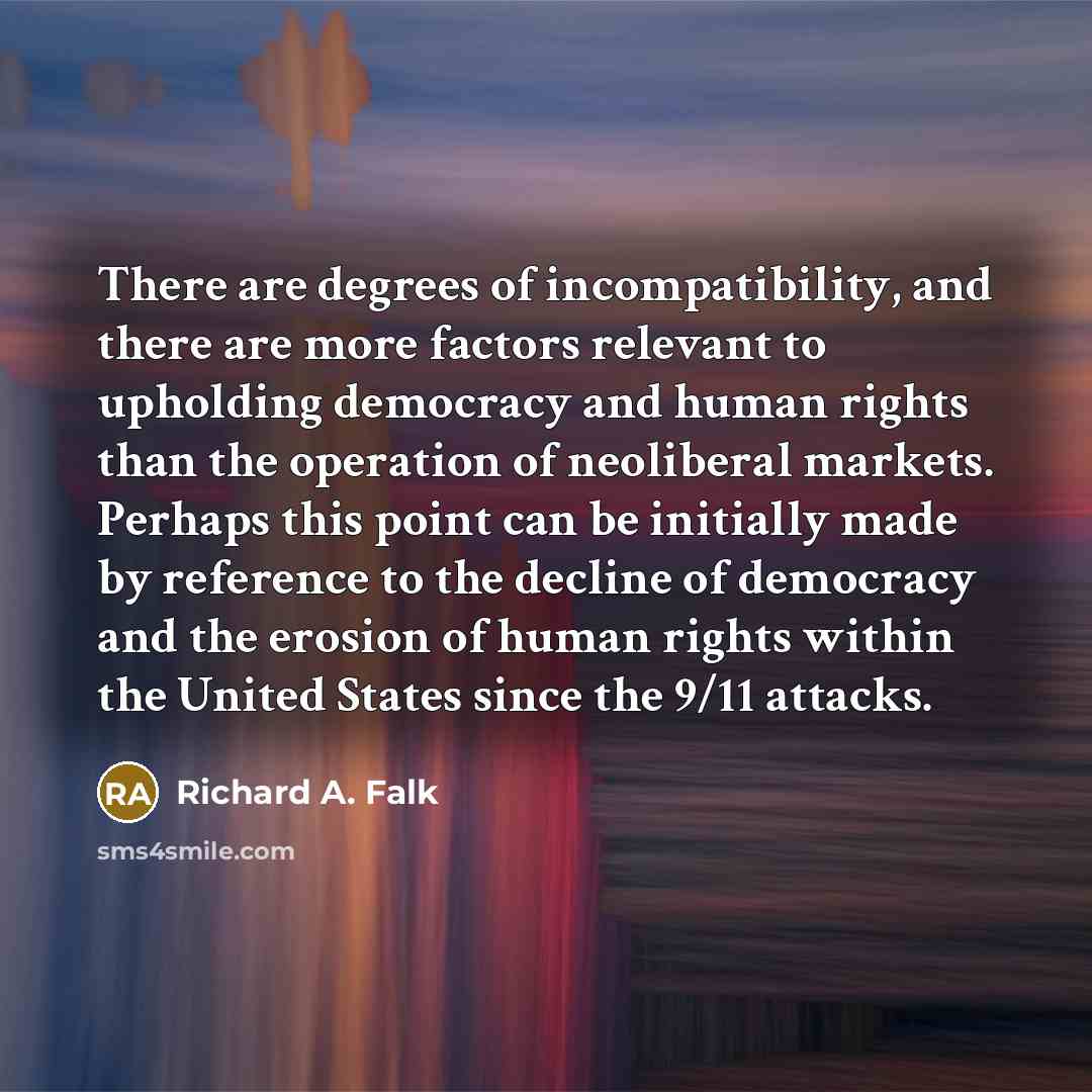 “There are degrees of incompatibility, and there are more factors…” quote by Richard A. Falk