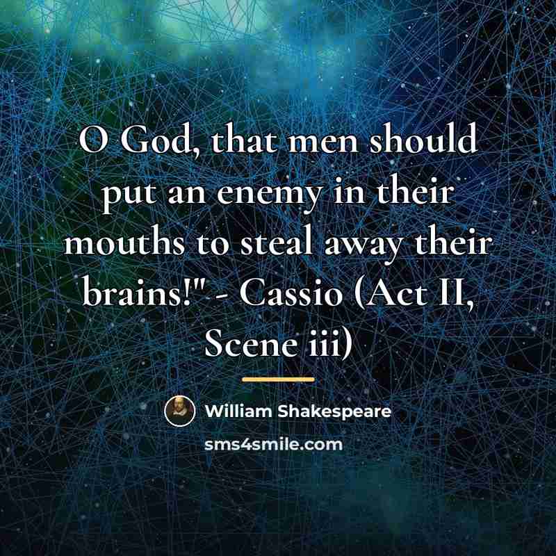 “O God, that men should put an enemy in their…” quote by William Shakespeare
