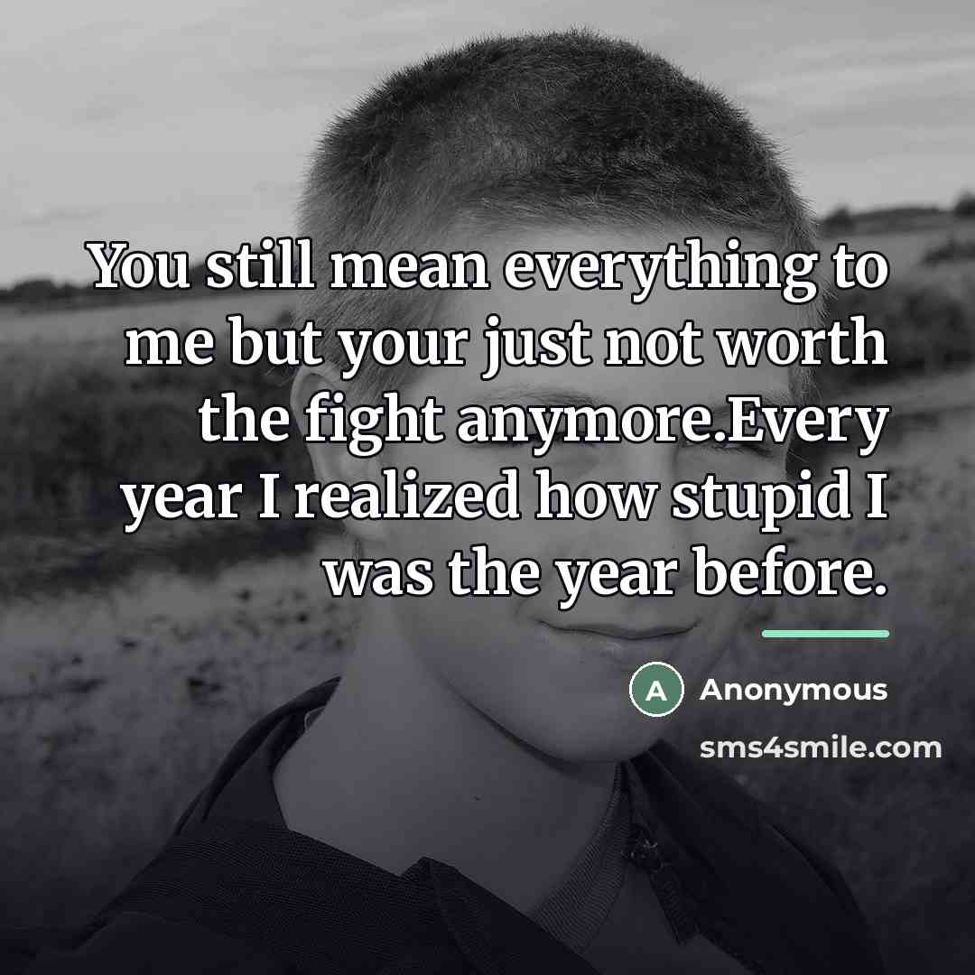 “You still mean everything to me but your just not…” quote by Anonymous