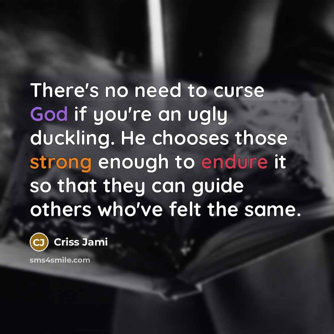 “There's no need to curse God if you're an ugly…” quote by Criss Jami