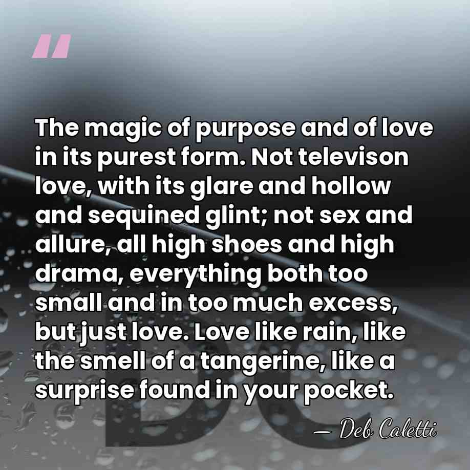 The magic of purpose and of love in its purest form. Not&hellip; - Deb Caletti
