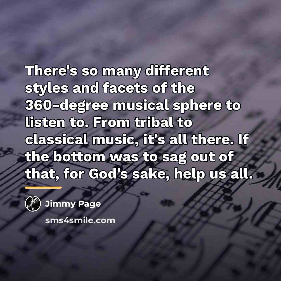“There's so many different styles and facets of the 360-degree…” quote by Jimmy Page
