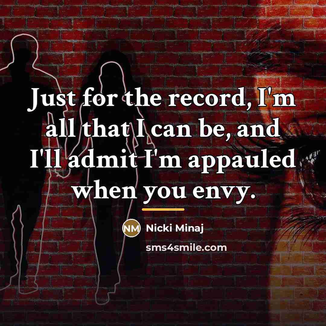 “Just for the record, I'm all that I can be,…” quote by Nicki Minaj