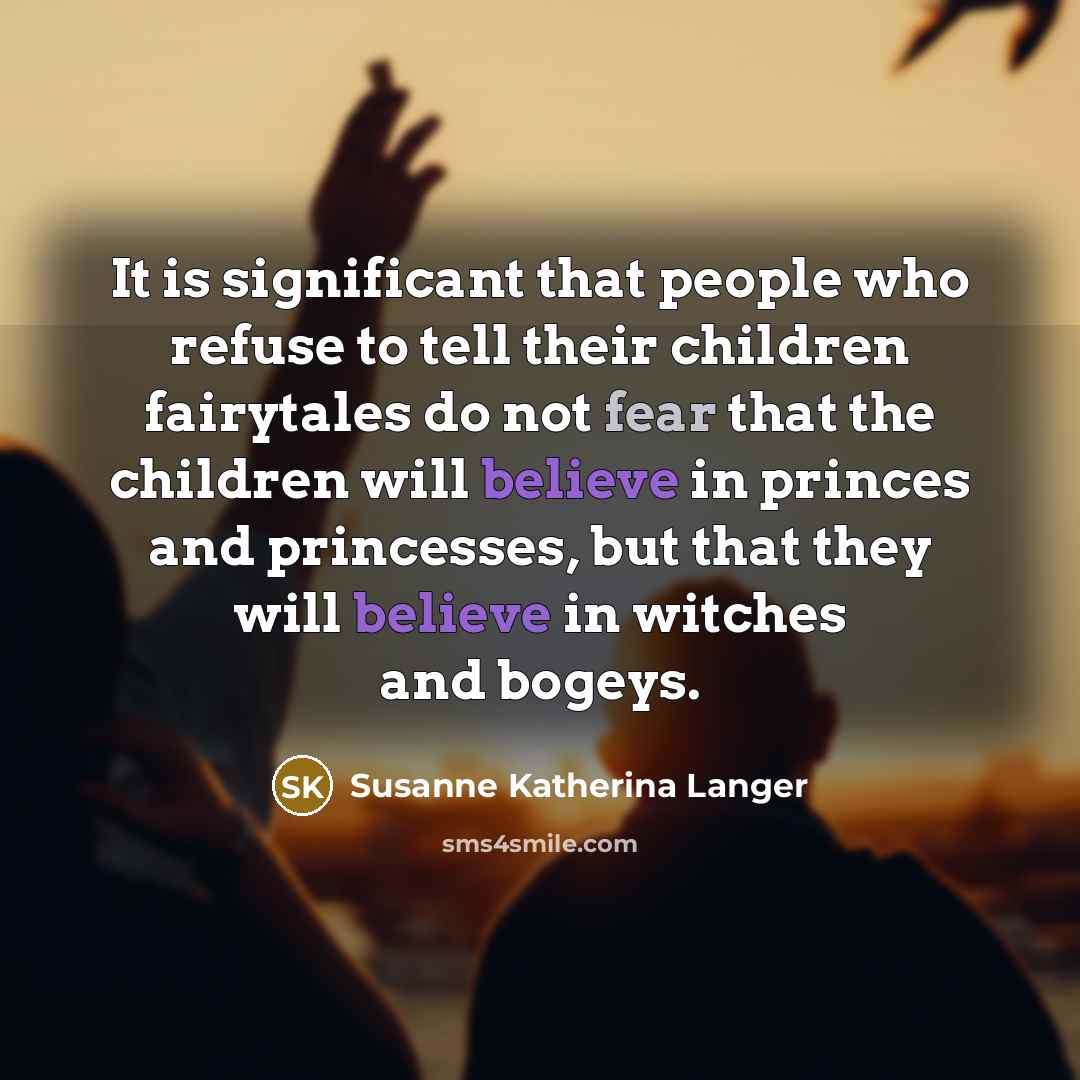 “It is significant that people who refuse to tell their…” quote by Susanne Katherina Langer