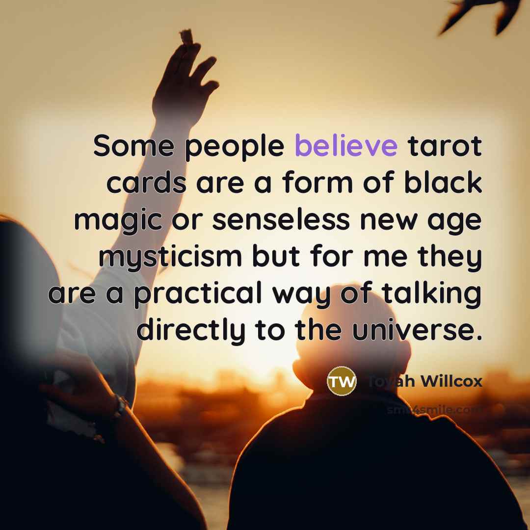 “Some people believe tarot cards are a form of black…” quote by Toyah Willcox