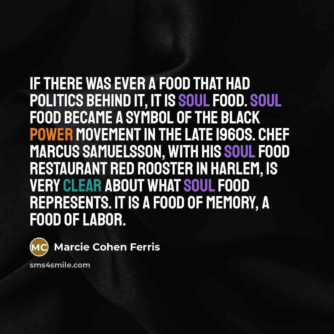 “If there was ever a food that had politics behind…” quote by Marcie Cohen Ferris