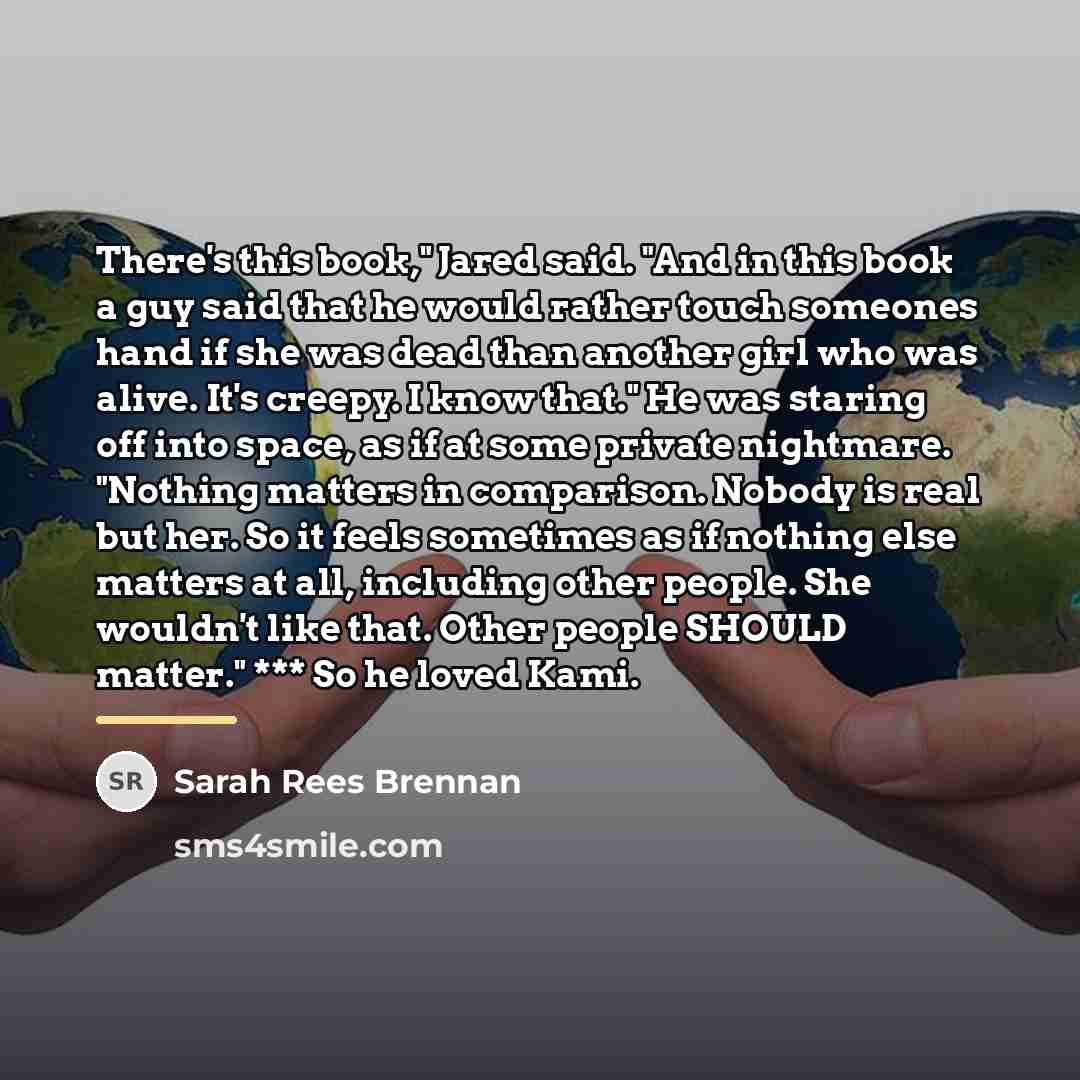 “There's this book," Jared said. "And in this book a…” quote by Sarah Rees Brennan