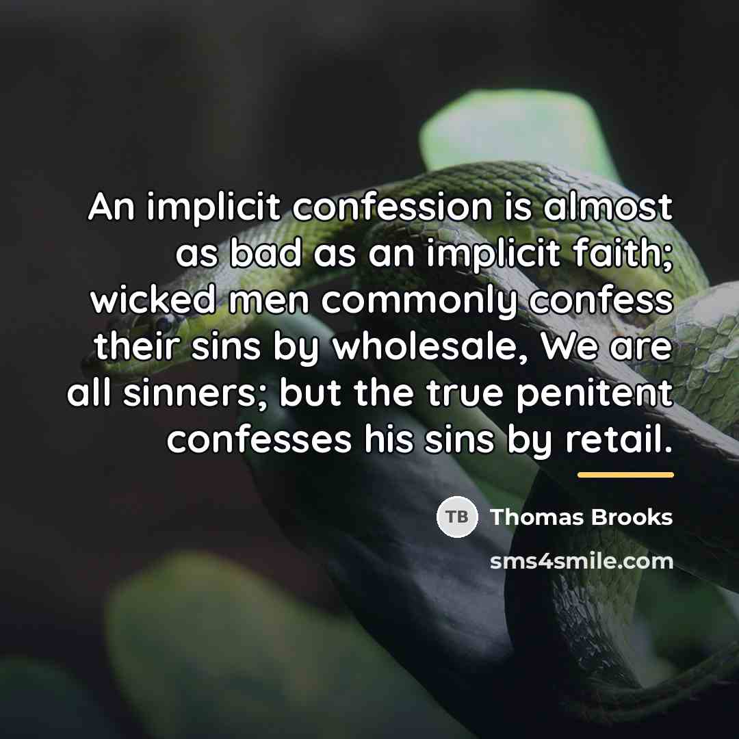 “An implicit confession is almost as bad as an implicit…” quote by Thomas Brooks