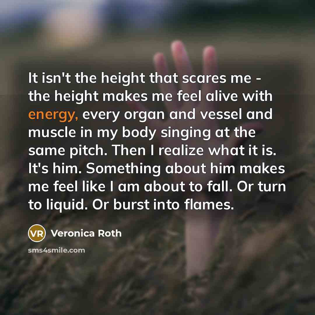 “It isn't the height that scares me - the height…” quote by Veronica Roth
