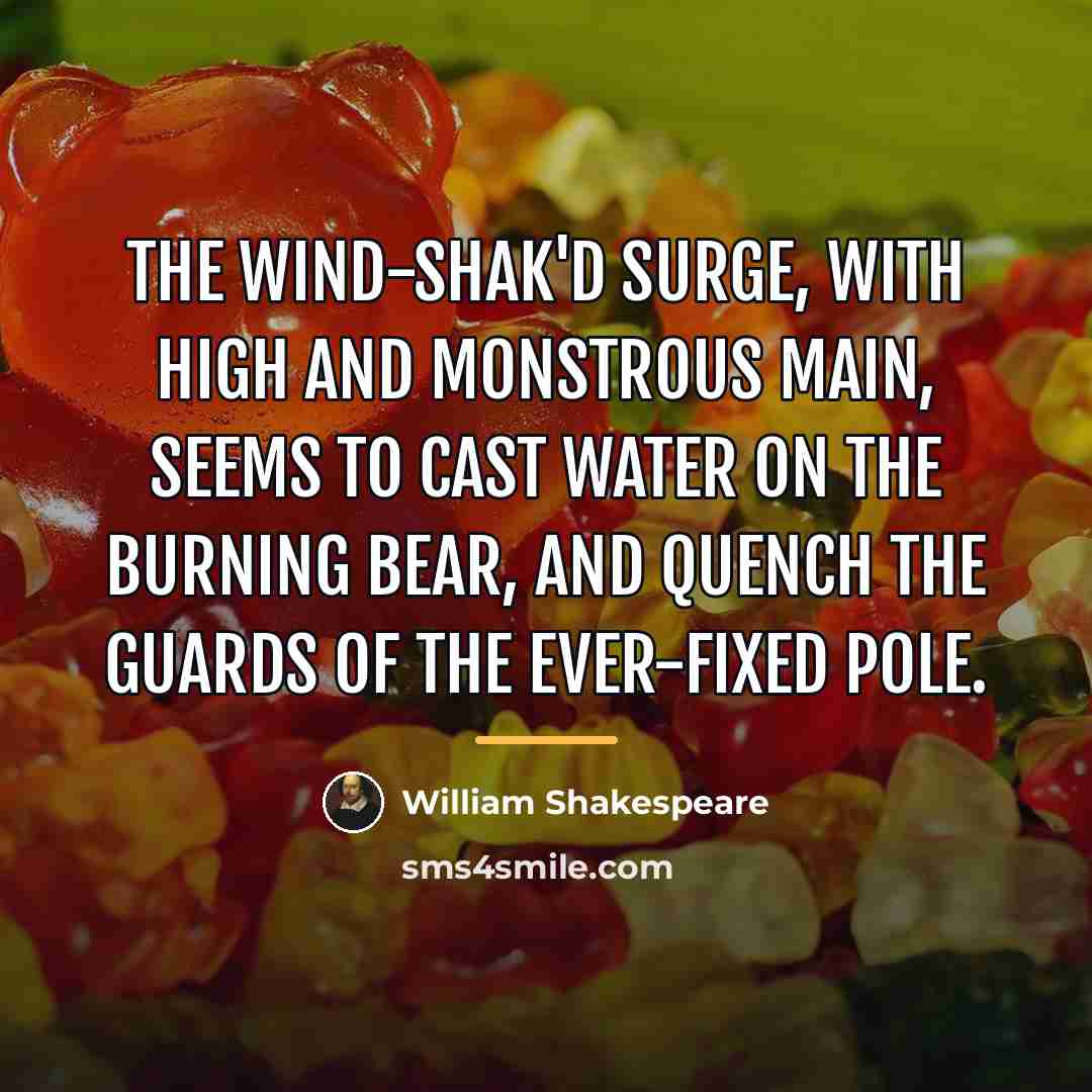 “The wind-shak'd surge, with high and monstrous main, Seems to…” quote by William Shakespeare