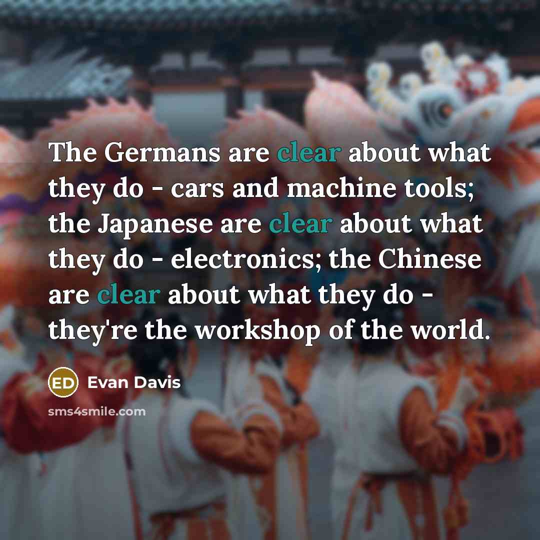 “The Germans are clear about what they do - cars…” quote by Evan Davis