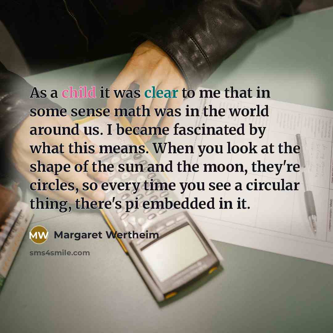 “As a child it was clear to me that in…” quote by Margaret Wertheim