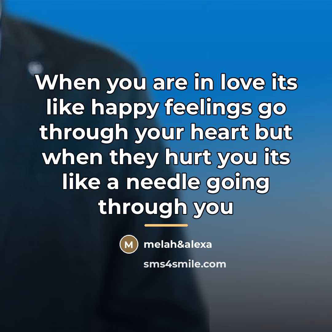 “When you are in love its like happy feelings go…” quote by Anonymous