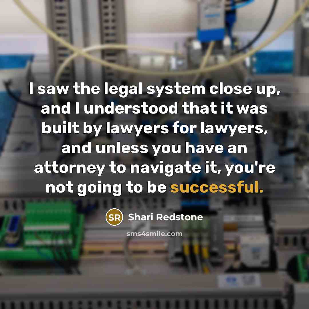 “I saw the legal system close up, and I understood…” quote by Shari Redstone