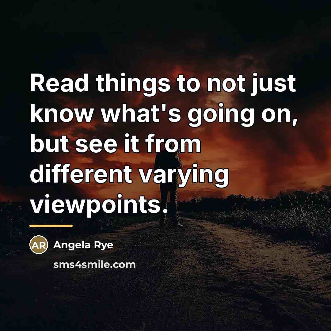 “Read things to not just know what's going on, but…” quote by Angela Rye