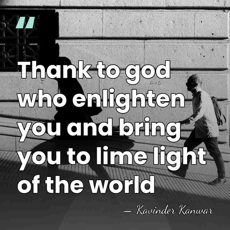 Thank to god who enlighten you and bring you to lime light&hellip; - Kavinder Kanwar