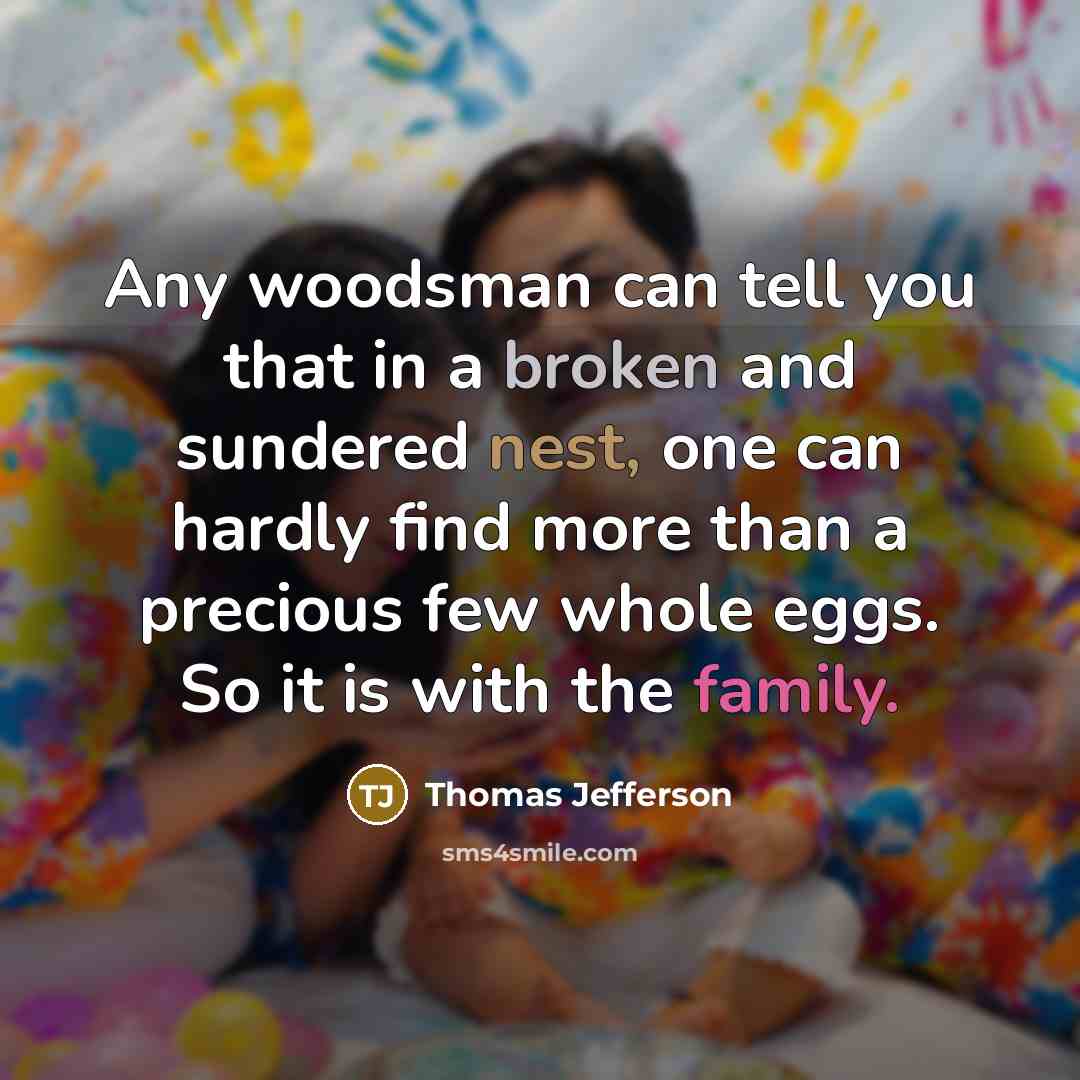 “Any woodsman can tell you that in a broken and…” quote by Thomas Jefferson
