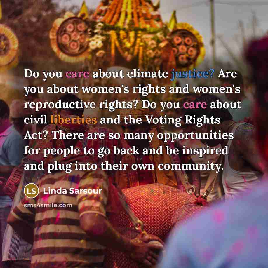 “Do you care about climate justice? Are you about women's…” quote by Linda Sarsour