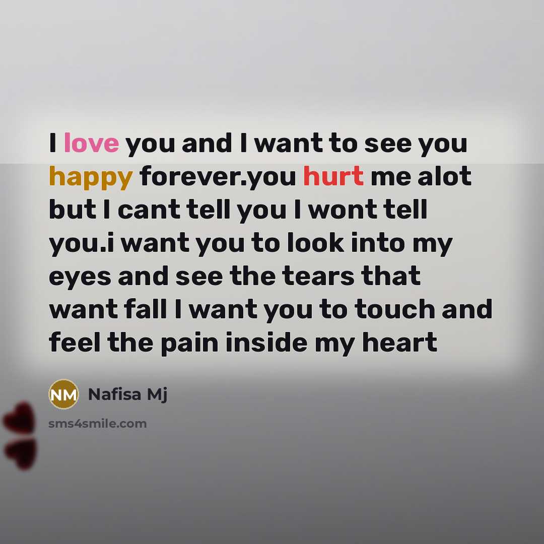 “I love you and I want to see you happy…” quote by Nafisa Mj
