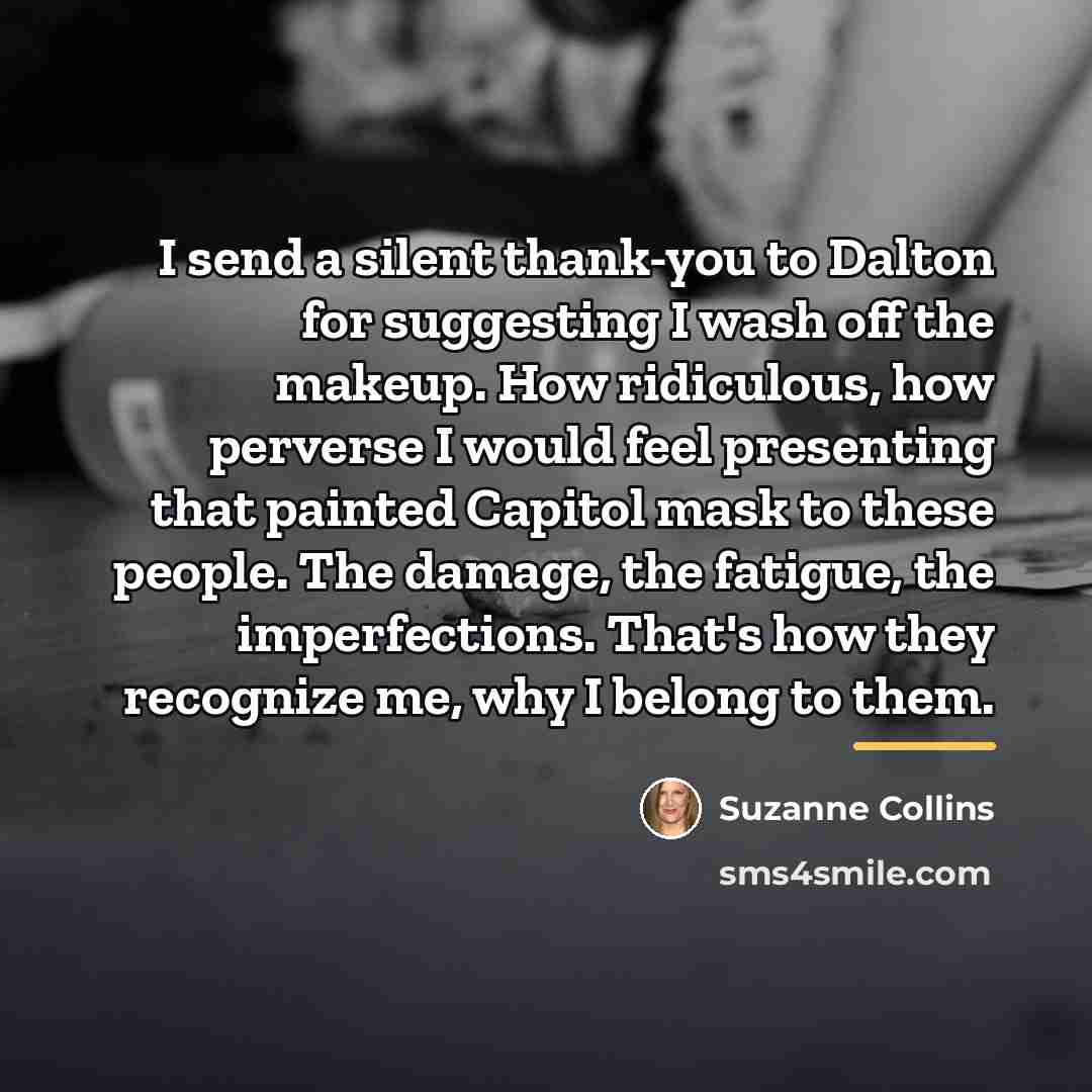 “I send a silent thank-you to Dalton for suggesting I…” quote by Suzanne Collins