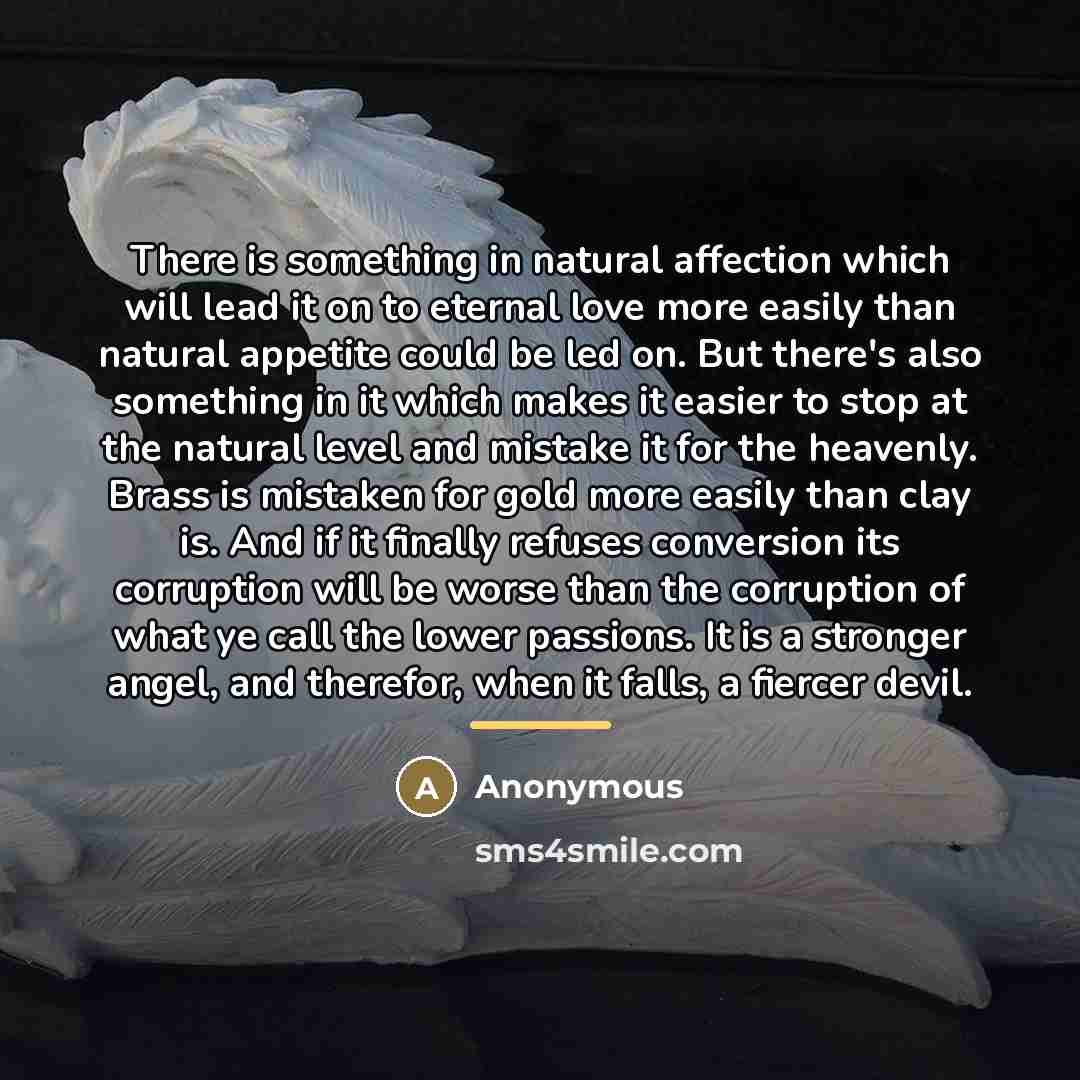 “There is something in natural affection which will lead it…” quote by Anonymous