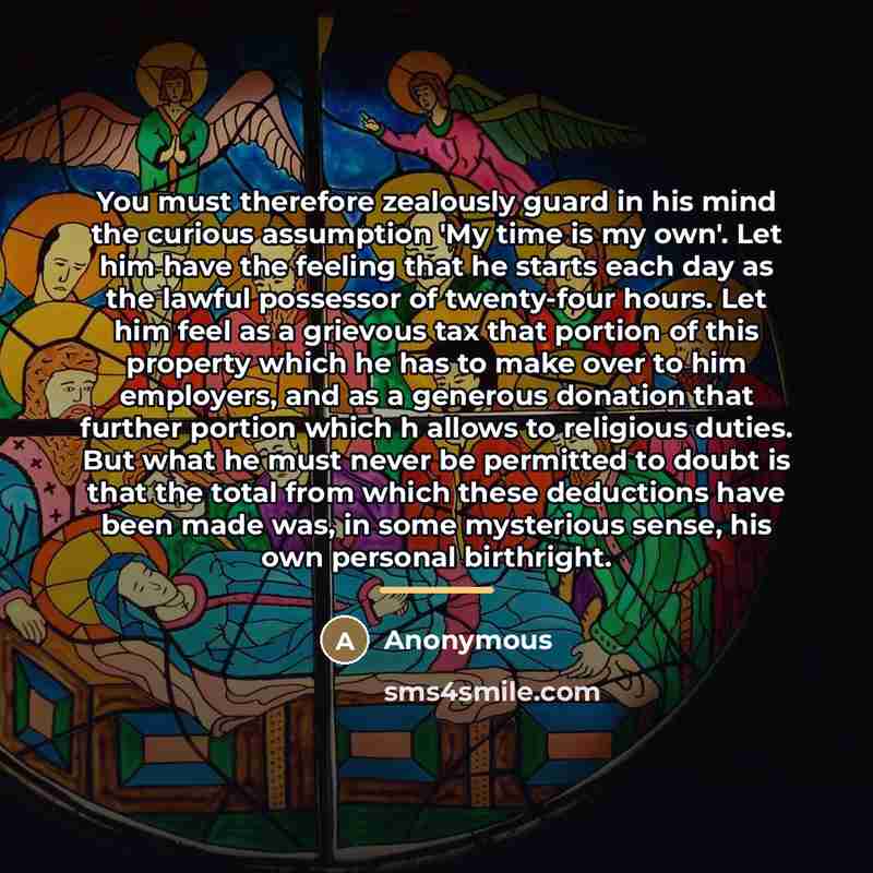 “You must therefore zealously guard in his mind the curious…” quote by Anonymous
