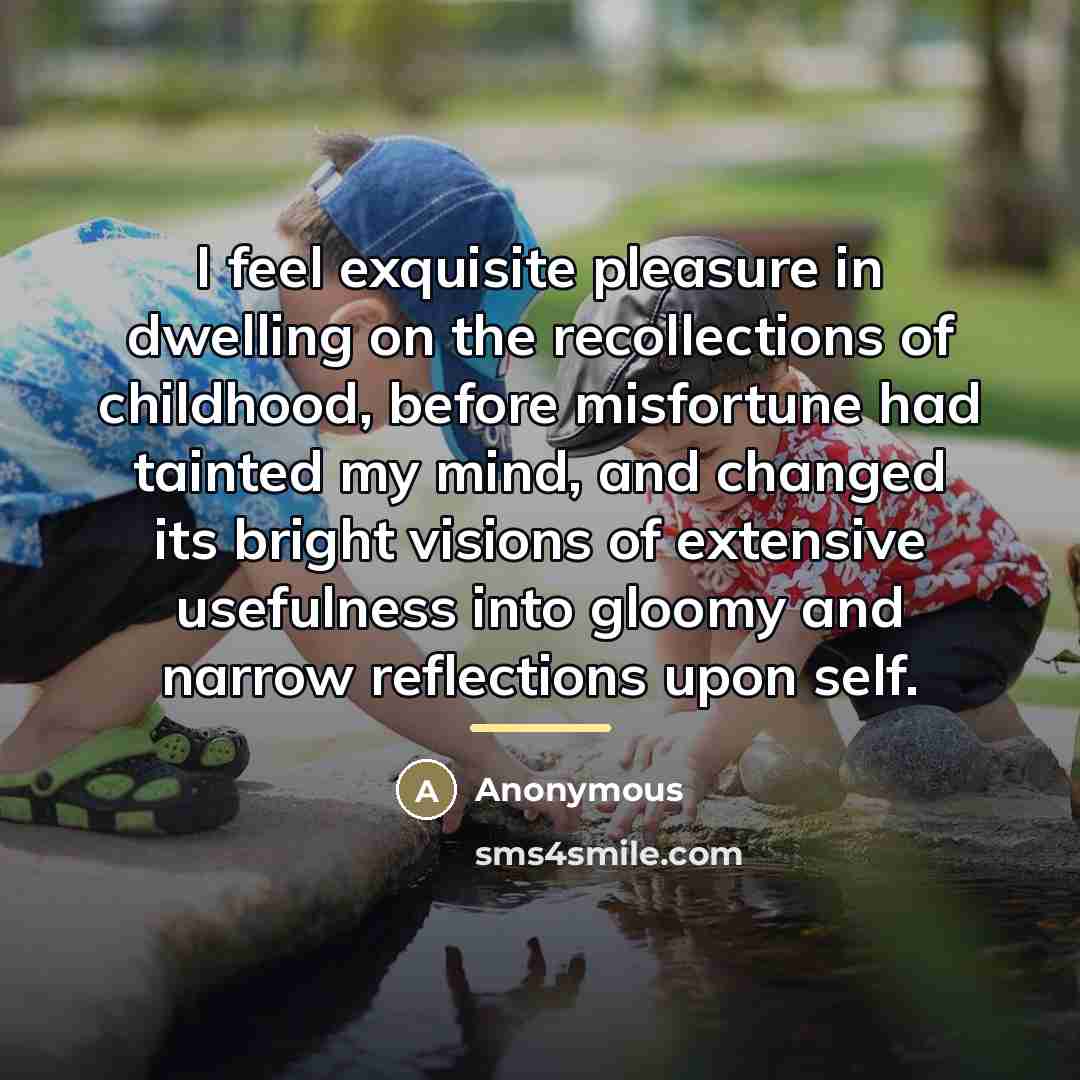 “I feel exquisite pleasure in dwelling on the recollections of…” quote by Anonymous
