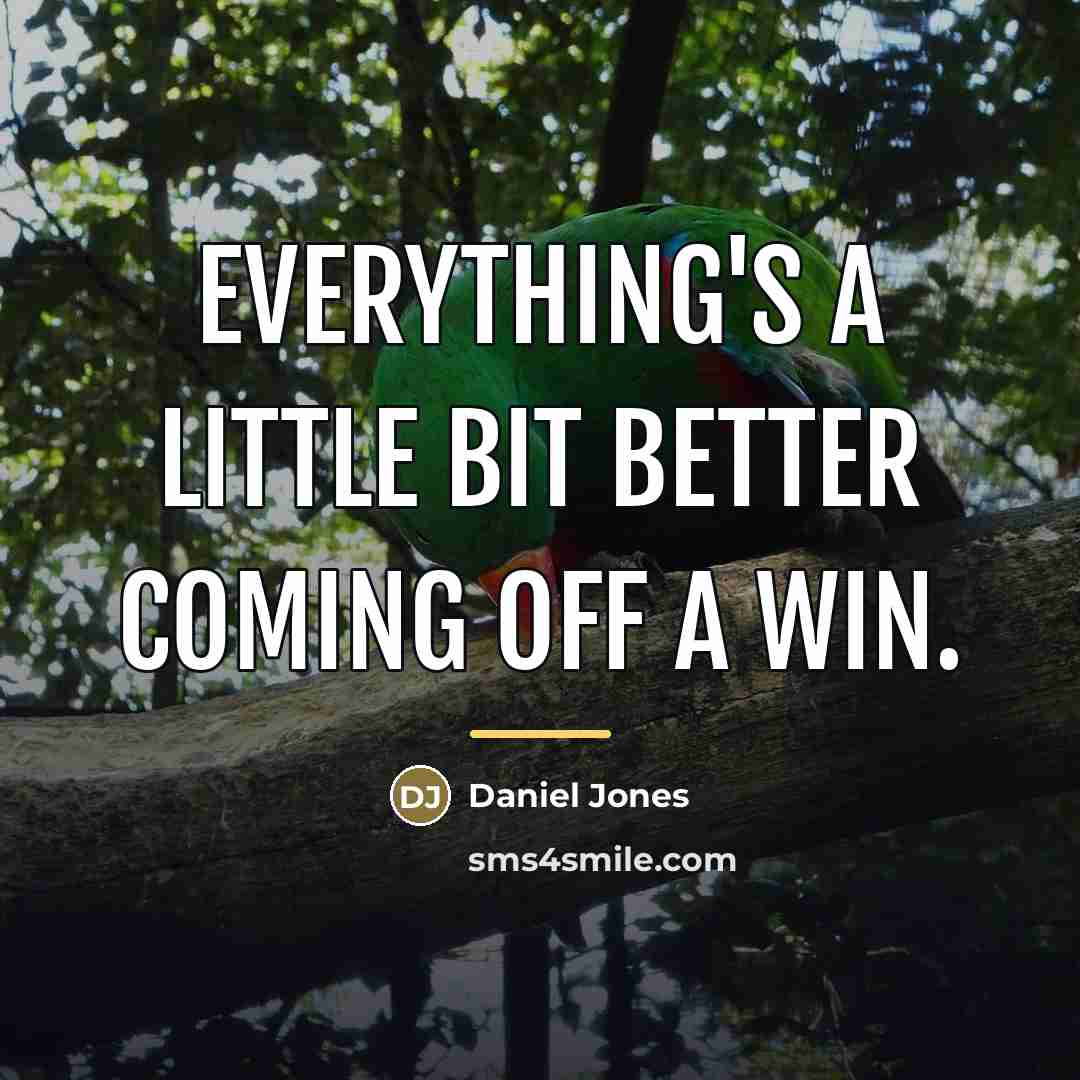 “Everything's a little bit better coming off a win.…” quote by Daniel Jones