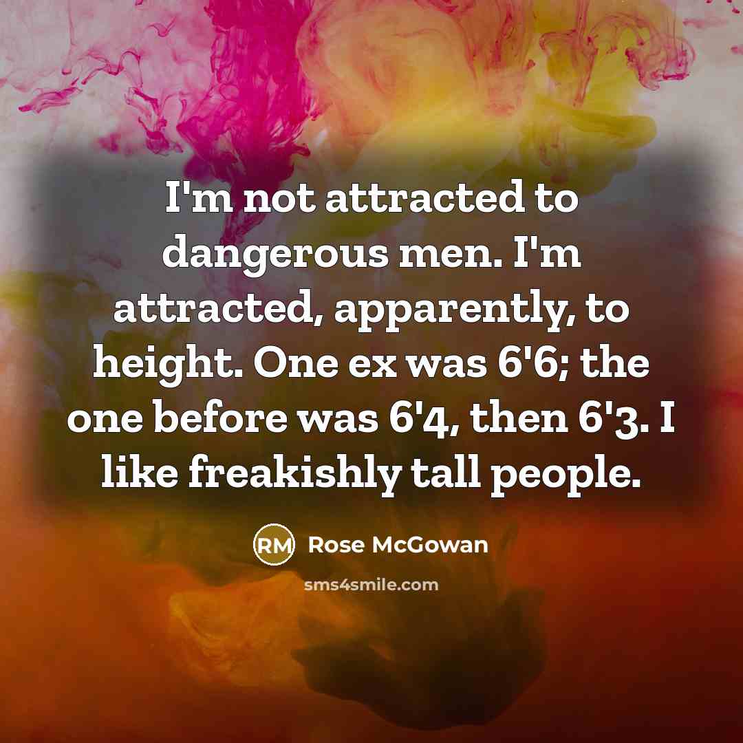“I'm not attracted to dangerous men. I'm attracted, apparently, to…” quote by Rose McGowan